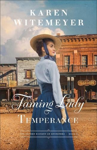 Taming Lady Temperance by Karen Witemeyer - 9780764244735