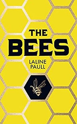 The Bees Laline Paull