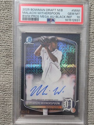 PSA 10 2025 Bowman Draft - Mega Box Chrome Prospect Auto Malachi Witherspoon.