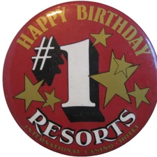 Resorts International Casino Hotel Pinback Happy Birthday #1 Atlantic City NJ 