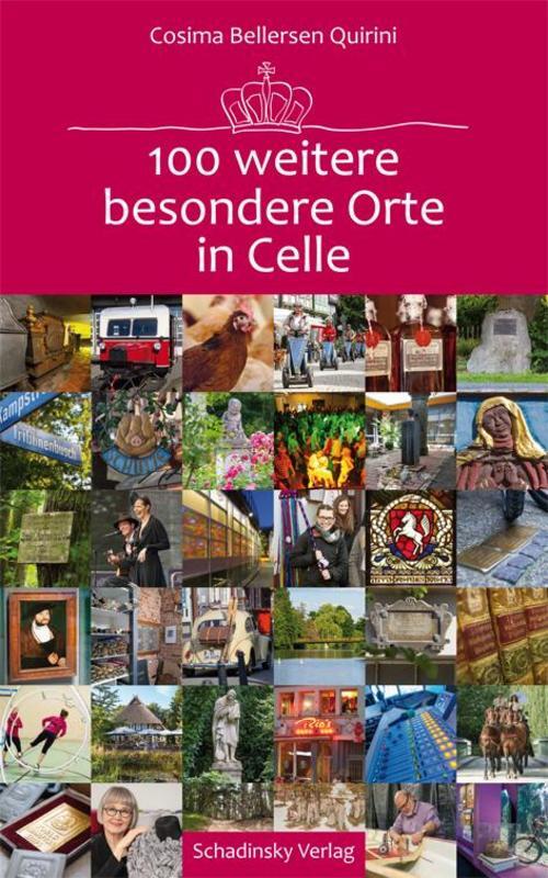 100 Weitere Besondere Orte In Celle Cosima Bellersen Quirini