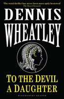 To The Devil, A Daughter | Dennis Wheatley | Englisch | Taschenbuch | 2013