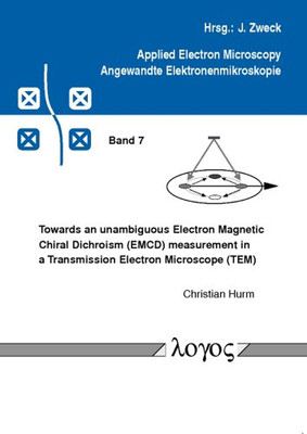 Towards an Unambiguous Electron Magnetic Chiral Dichroi -  NEW Christian Hurm 20