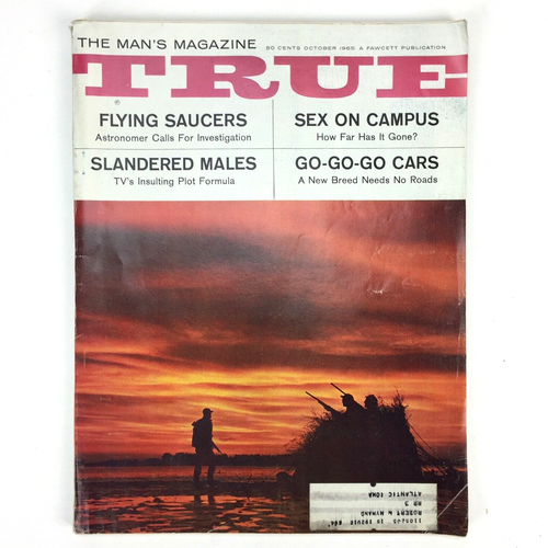 Vintage 1965 TRUE Men's Magazine, UFOs Flying Saucers, Sex On Campus, Go Go Cars