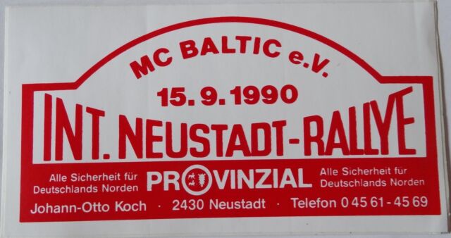 Adesivo Pubblicità Neustadt Rally 1990 Mc Baltic Provinzial Oldtimer Motorsport