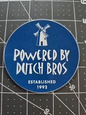 Dutch Bros Rare HTF Grand Opening Powered By Dutch Sticker 