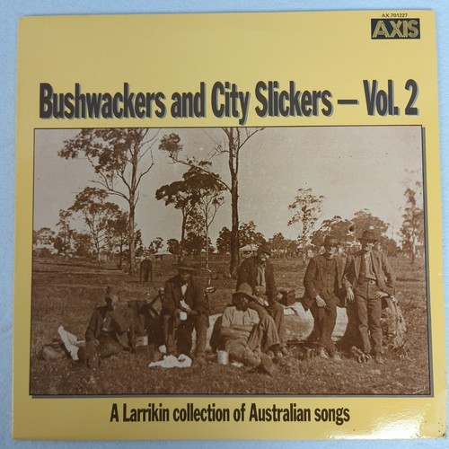 Bushwackers And City Slickers - Vol. 2 - LP - 1985 - NM/EX - Aus Folk Country
