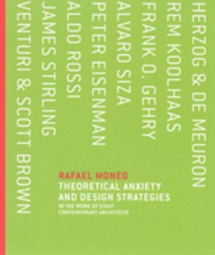 Theoretical Anxiety and Design Strategies : In the Work of Eight Contemporary... - Imagen 1 de 1
