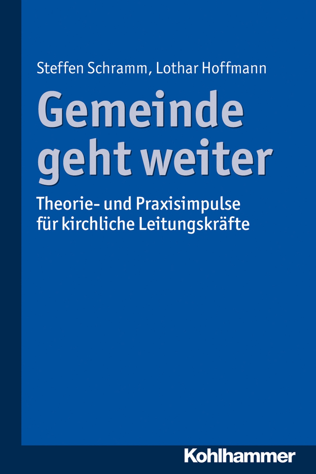 Thumbnail - Gemeinde Geht Weiter Theorie- Und Praxisimpulse Für Kirchliche