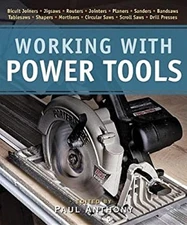 Working with Power Tools Paperback Paul Anthony