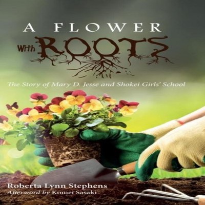 A Flower with Roots Roberta Lynn Stephens Hardcover Wipf and Stoc