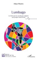 Alban Plantin | Lumbago | Taschenbuch | FranzöSisch (2024) | Récits de vie