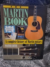 THE MARTIN BOOK Complete History Martin Guitars Walter Carter Hardcover