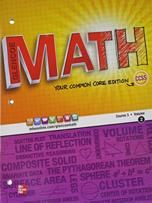 Glencoe Math, Course 3, Student Edition, Volume 2 (Math - Paperback NEW McGraw-H