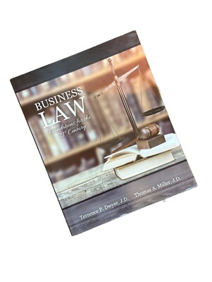 Business Law: Foundations for the 21st Century by Dwyer-Miller: Used