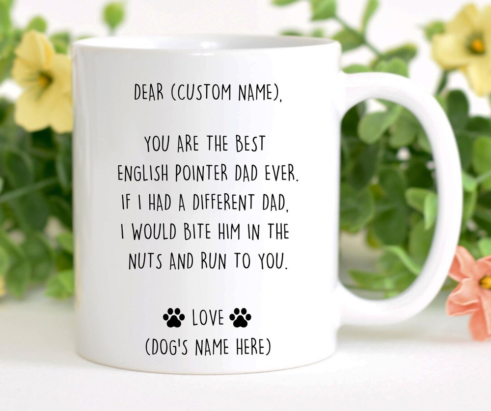 Funny English Pointer Gift Mug for Dog Lovers and Dads