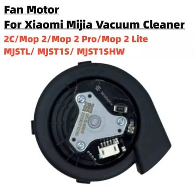 For Xiaomi 2C/Mop 2/Mop 2 Pro/Mop 2 Lite MJSTL MJST1S MJST1SHW Cleaner Fan Motor