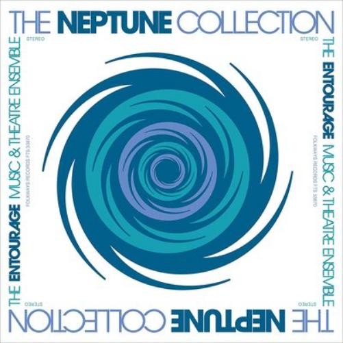 The Entourage Music & Theatre Ensemble The Neptune Collection (Vinyl LP)