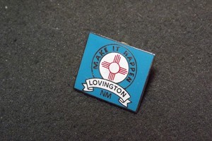 Lovington New Mexico Make It Happen Lapel Pin Travel Souvenir