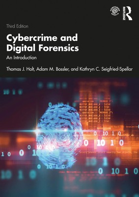 Cybercrime and Digital Forensics | An Introduction | Adam Bossler (u. a.) | Buch