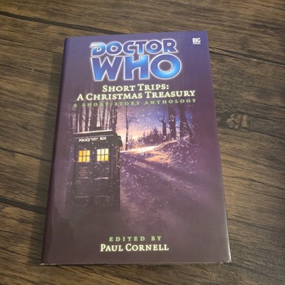 Doctor Who Short Trips: a Christmas Treasury by Paul Cornell (2004, Hardcover)