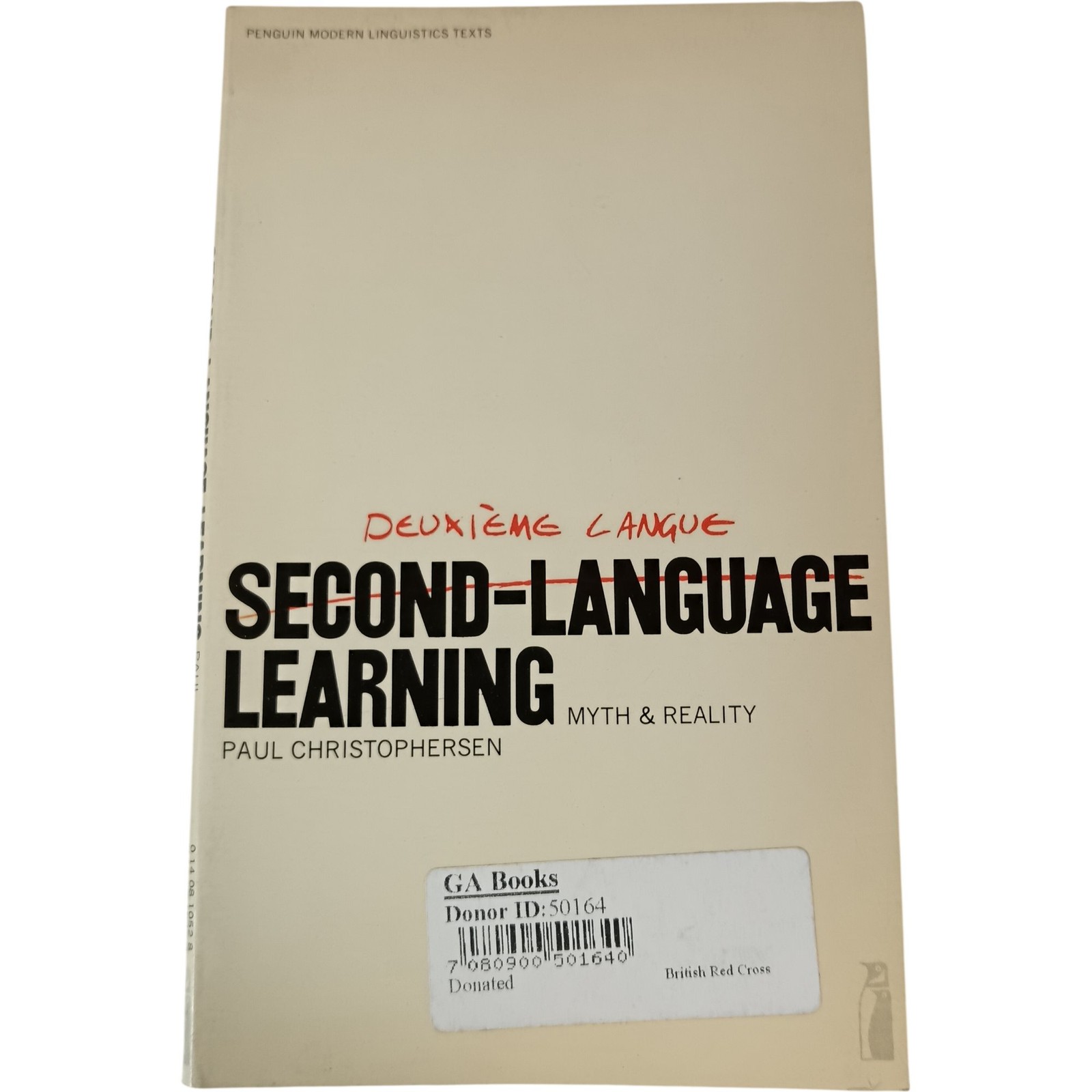 Second-Language Learning Myth and Reality Paul Christophersen Paperback 1973
