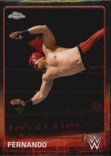 2015 Topps Chrome WWE #30 Fernando - WWE