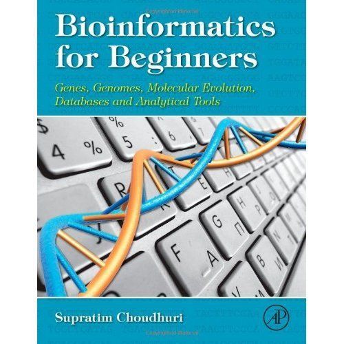 Bioinformatics for Beginners Choudhuri Hardback Academic Press 9780124104716