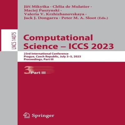 Computational Science - ICCS 2023 23rd International Conference P