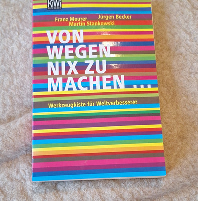 Kiepenheuer & Witsch Meurer Becker Stankowski Von Wegen Nix zu Machen Taschenbu 