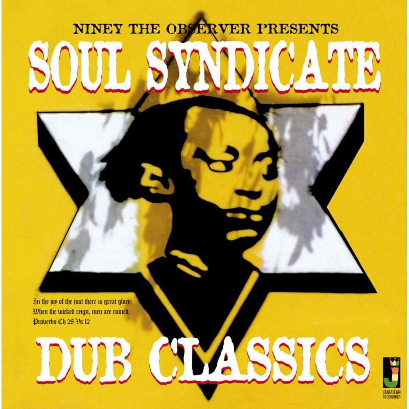 Soul Syndicate Niney the Observer Presents Soul Syndicate Dub Classics CD