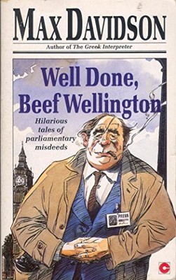 Well Done, Beef Wellington,Max Davidson