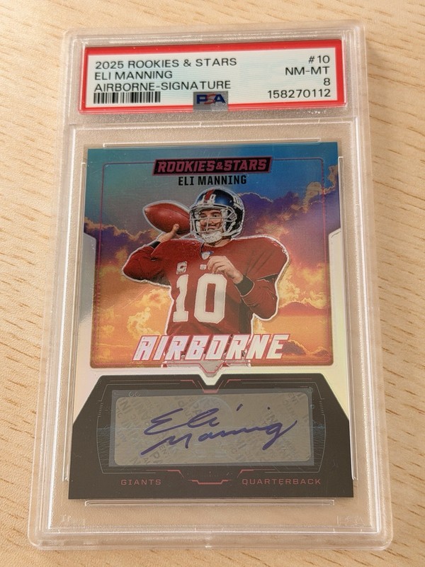 2025 Panini Rookies & Stars - Airborne Eli Manning Auto /99