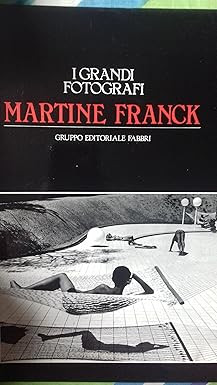 Martine Franck Die großen Fotografen [Paperback]