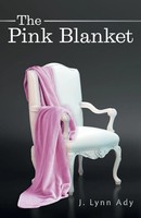 J. Lynn Ady | The Pink Blanket | Taschenbuch | Englisch (2020) | Friesenpress