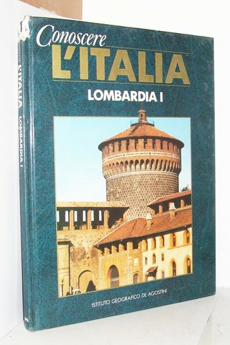 CONOSCERE L'ITALIA - LOMBARDIA - VOLUME PRIMO - (DeAgostini) - ENCICLOPEDIA - 第 1/4 張圖片