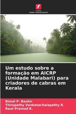 Um estudo sobre a formao em AICRP (Unidade Malabari) para criadores de cabras em