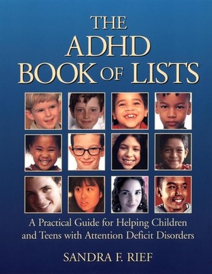 The ADHD Book of Lists: A Practical..., Rief, Sandra F.