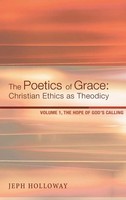 Jeph Holloway | The Poetics Of Grace | Buch | Englisch (2013) | Gebunden