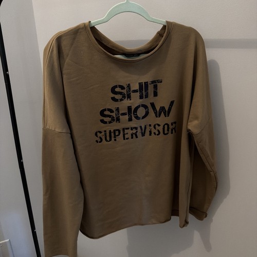 Sweatshirt ‘Shitshow Supervisor’