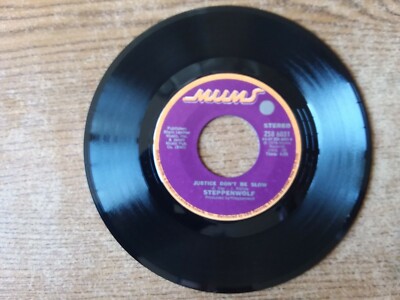 1974 EXCELLENT Steppenwolf-Straight Shootin' Woman/Justice Don't Be Slow 6031 45