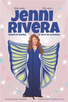 Jenni Rivera: La diva de la banda/Queen of Banda (Hardback or Cased Book)