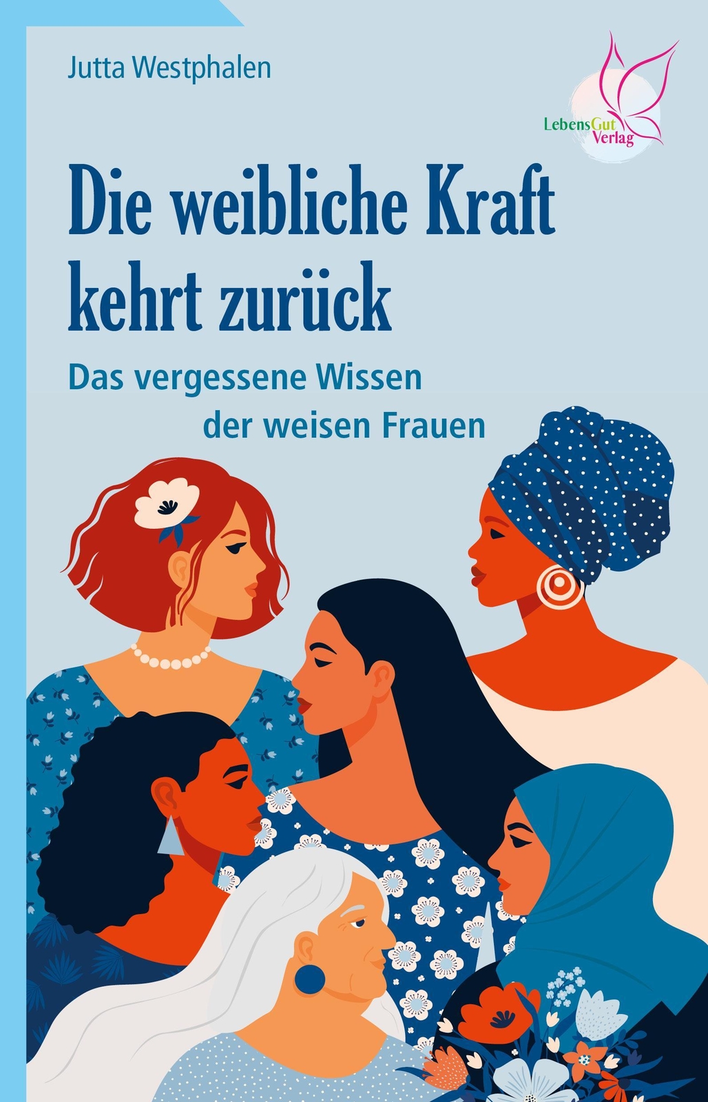 Thumbnail - Die Weibliche Kraft Kehrt Zurück Jutta Westphalen 9783948885120
