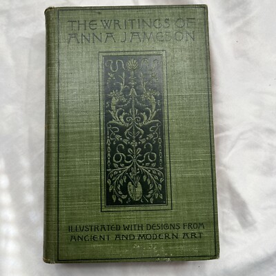 Writings of Anna Jameson vol III: Sacred & Legendary Art 1897 HC