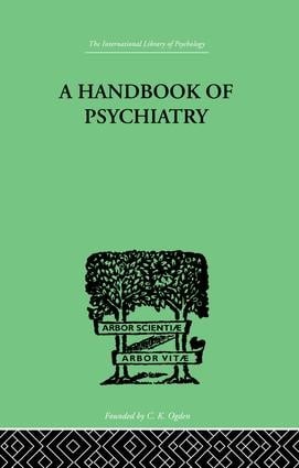 Handbook Of Psychiatry