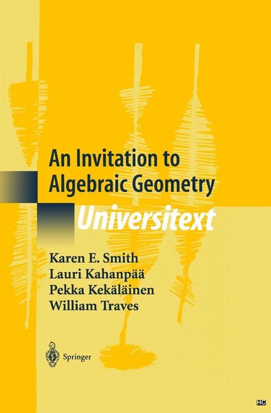 Karen E. Smith (U. A.) | An Invitation To Algebraic Geometry | Taschenbuch | Xvi-image