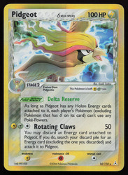 Pidgeot (Delta Species) 14/110 EX Holon Phantoms Holo Rare