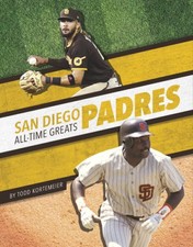 San Diego Padres All-Time Greats (MLB All-Time Greats Set 2) (Hardcover)