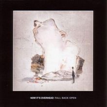 Fall Back Open von Now ItS Overhead | CD | Zustand sehr gut