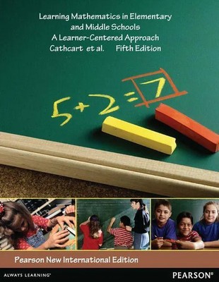 George Cathcart (u. a.) | Learning Mathematics in Elementary and Middle Schools